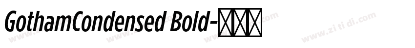 GothamCondensed Bold字体转换